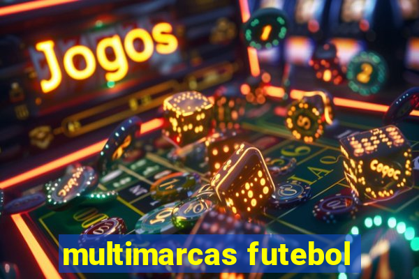 multimarcas futebol